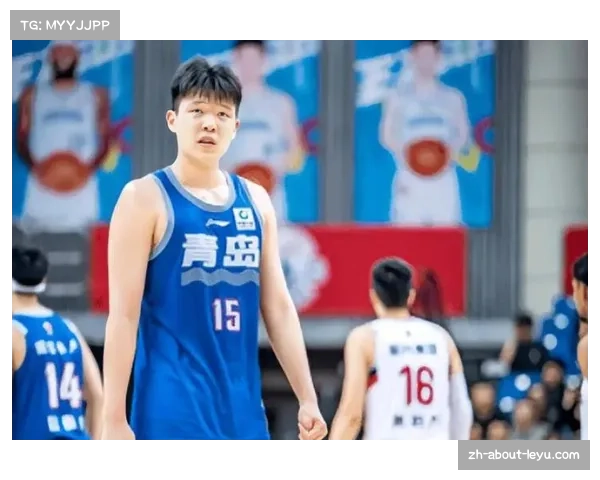 青岛队杨瀚森离队加盟NBA 王奕博加盟补强后卫线